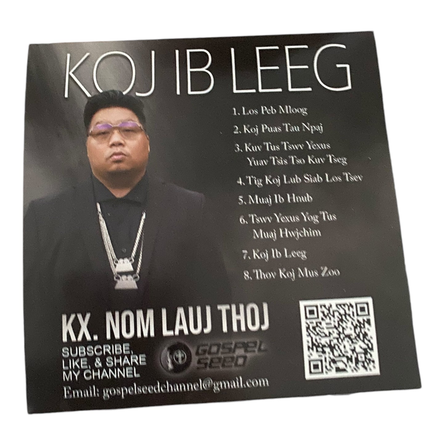 Album - Koj Ib Leeg by Kx Nom Lauj Thoj